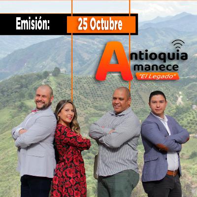 Lunes 25 de Octubre, Antioquia Amanece "El Legado" | Últimas noticias de Medellín y Antioquia Lunes 25 de Octubre, Antioquia Amanece "El Legado" | Últimas noticias de Medellín y Antioquia