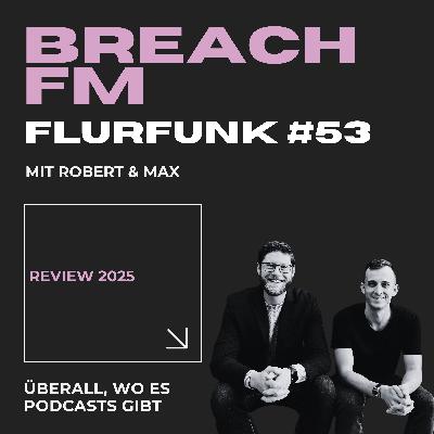 Flurfunk - Review 2025 Flurfunk - Review 2025