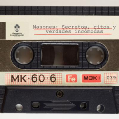 Masones: secretos, ritos y verdades incómodas