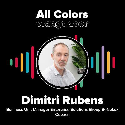 DIMITRI RUBENS - Business Unit Manager Enterprise Solutions Group BeNeLux Copaco