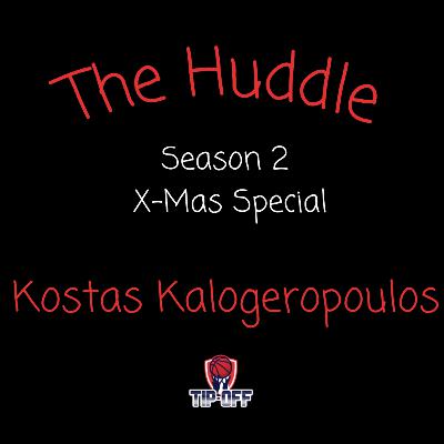 Season 2 X-Mas special: Kostas Kalogeropoulos