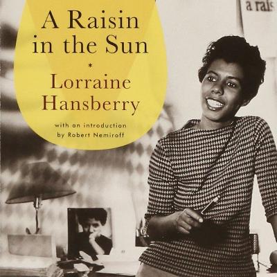 Book Review: A Raisin in the Sun by Lorraine Hansberry