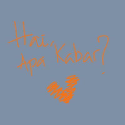 Hai, apa kabar?