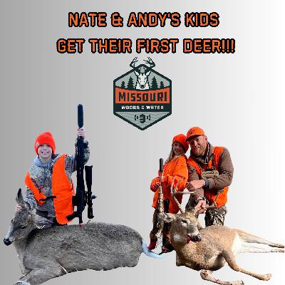 Nate & Andy's Kids Get Their First Deer!!!