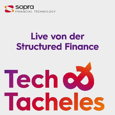 Cloud, KI & Kontrolle – Live von der Structured Finance