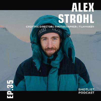 Alex Strohl’s Business Blueprint: 10+ Revenue Streams, 2 Million Followers, and the Value of Knowing Your Worth - 035