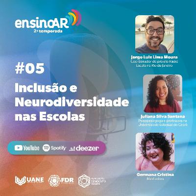 #34 - Neurodiversidade e Inclusão nas Escolas