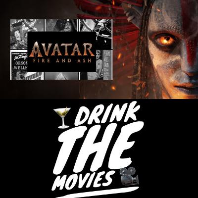 250 - Avatar: Fire and Ash & the Smoke and Ash 250 - Avatar: Fire and Ash & the Smoke and Ash