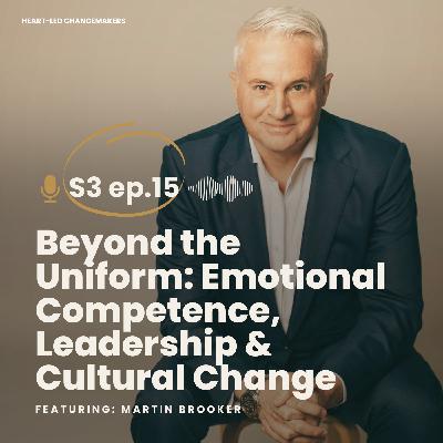 Beyond the Uniform: Emotional Competence, Leadership & Cultural Change Beyond the Uniform: Emotional Competence, Leadership & Cultural Change