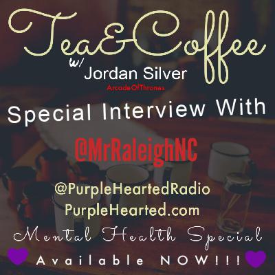 Mental Health questionare with Jordan Silver and MrRaleighNC
