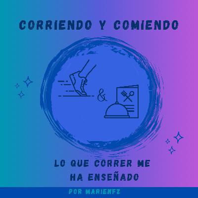 Lo que correr me ha enseñado