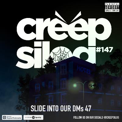 #147 - Slide Into Our DMs 47