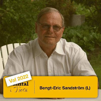 Val 2022: Bengt-Eric Sandström (L) Val 2022: Bengt-Eric Sandström (L)