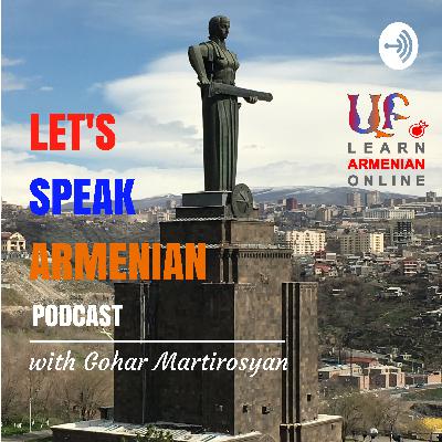 Episode 4. Mastering the Basics: LAO’s Eastern Armenian Course Launch