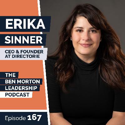 The Tangible Benefits of Creating an Empathetic Culture with Erika Sinner | Episode 167