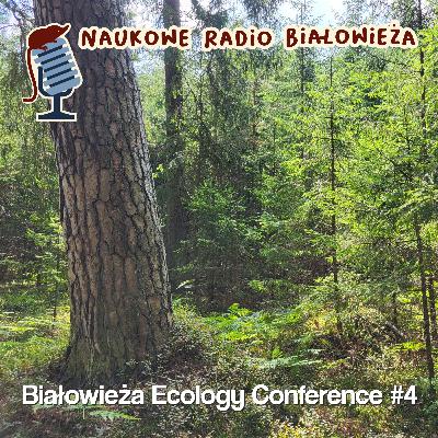 Białowieża Ecology Conference #4 (English)