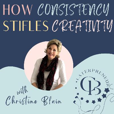 How Consistency Stifles Creativity