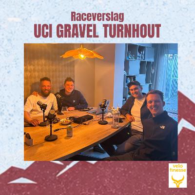 Raceverslag-UCI Gravel Turnhout Raceverslag-UCI Gravel Turnhout