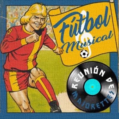 63 - Fútbol musical 63 - Fútbol musical