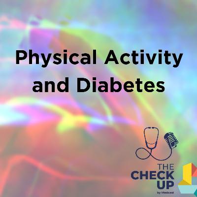Physical Activity and Diabetes