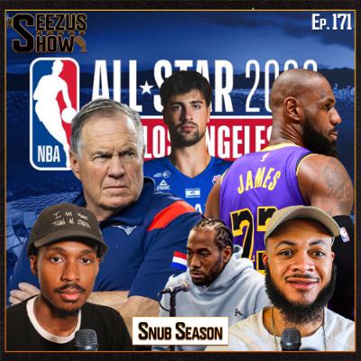 The Seezus Show S5 Ep. 171 I Snub Season The Seezus Show S5 Ep. 171 I Snub Season