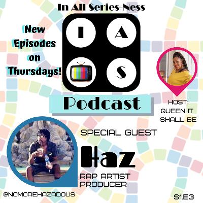 In All Series-Ness with Haz