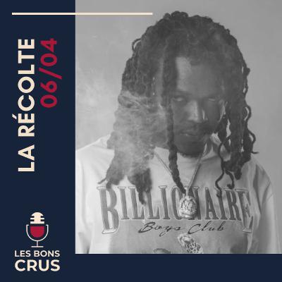 La Récolte (Key Glock, Young Nudy, Larry June, Gucci Mane, BigXthaplug, RXK Nephew, Dabaaz)