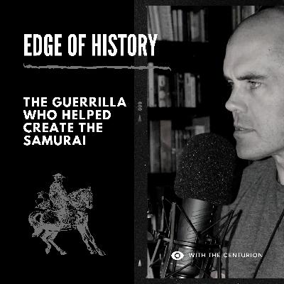 Aterui: The Guerrilla Who Helped Create the Samurai