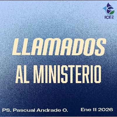 Llamado al Ministerio.