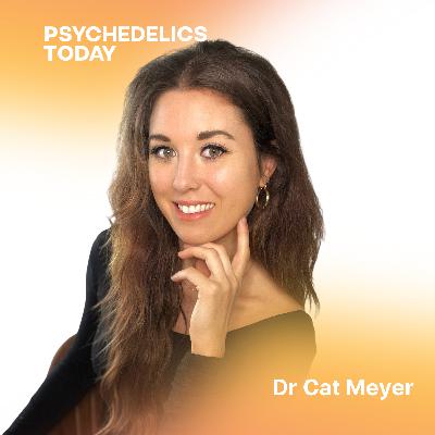 PT 624 - Dr. Cat Meyer - Sex, Love, Psychedelics
