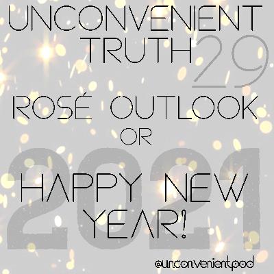 Episode 29  Rosé Outlook or Happy New Year