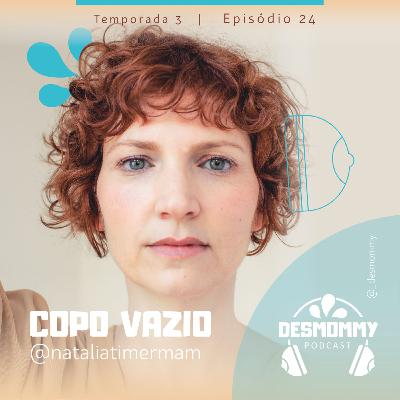 #024 - Copo Vazio