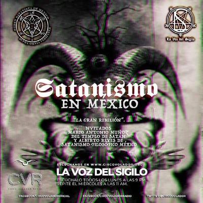LA VOZ DEL SIGILO -Satanismo en México La Gran Rebelión - 20190812