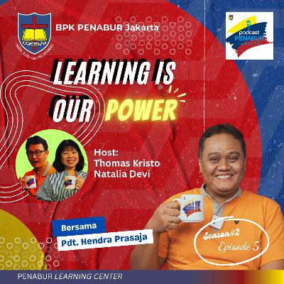 Podcast PENABUR Jakarta Episode #5 "Learning is Our Power"