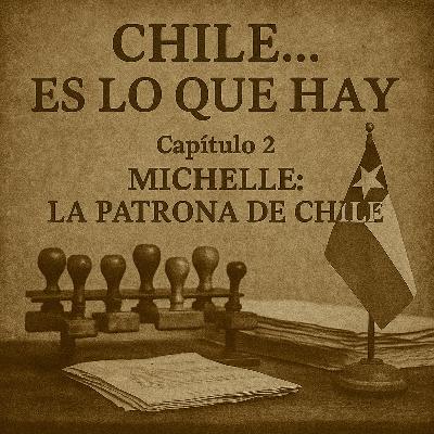 C2 - Michelle: La Patrona de Chile - 17-04-2025 C2 - Michelle: La Patrona de Chile - 17-04-2025
