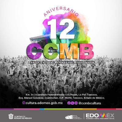 12 ANIVERSARIO CCMB 12 ANIVERSARIO CCMB