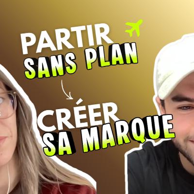 S.2 Ep.1 – De backpacker à entrepreneur : la naissance de Backpacker Clothing