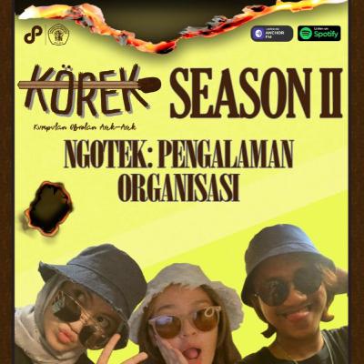 Eps. 18: NGOTEK: Ngorek Teman Korek #3 Eps. 18: NGOTEK: Ngorek Teman Korek #3