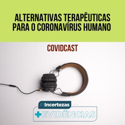 Alternativas terapêuticas para coronavírus humano.