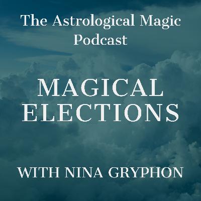 Magical Elections Podcast – Episode 12