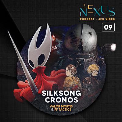 Hollow Knight SILKSONG & CRONOS The New Dawn • Épisode 9