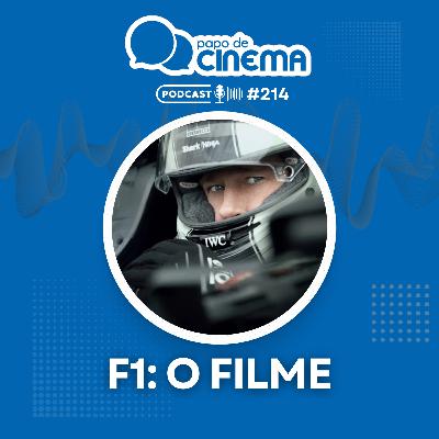 #214 :: F1: O Filme