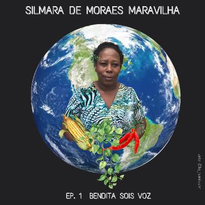 Episódio 1: Silmara Pachamama de Moraes Maravilha Episódio 1: Silmara Pachamama de Moraes Maravilha