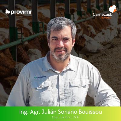 #69 - Maíz en feedlot: Procesamiento y eficiencia nutricional - Ing. Agr. Julián Soriano Bouissou