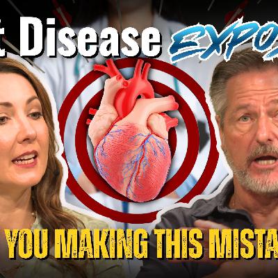 Heart Disease Exposed: Are You Making This Mistake?
