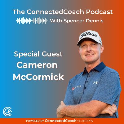 High Performance Coaching w/ Cameron McCormick