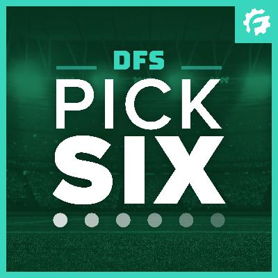 Pick 6 - NFL DFS Week 1