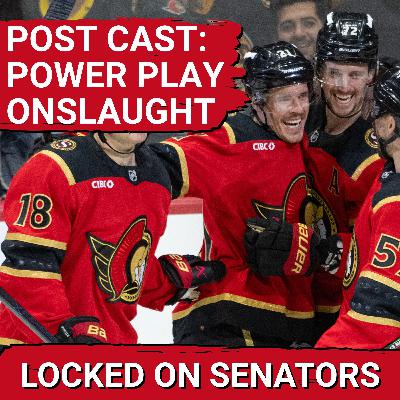 POST CAST: STREAKING OTTAWA SENATORS POWER PLAY DOMINATES IN HUGE VICTORY VS BOSTON BRUINS POST CAST: STREAKING OTTAWA SENATORS POWER PLAY DOMINATES IN HUGE VICTORY VS BOSTON BRUINS