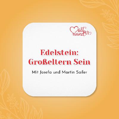 Edelstein: Großeltern sein