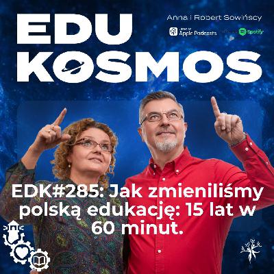 EDK#285: Historia, którą warto poznać! A może jesteś jej częścią?